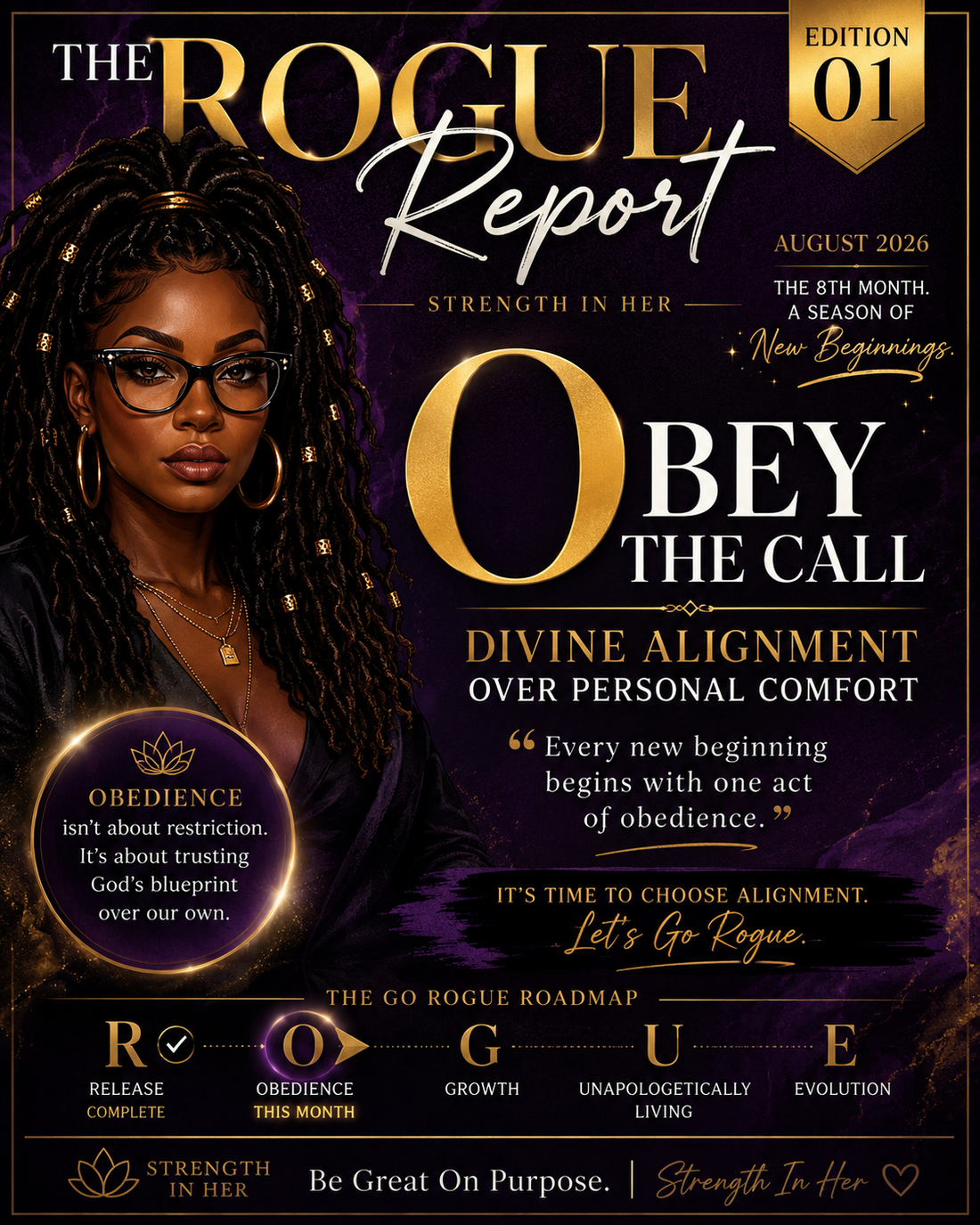 The Rogue Report: Divine Alignment Over Personal Comfort