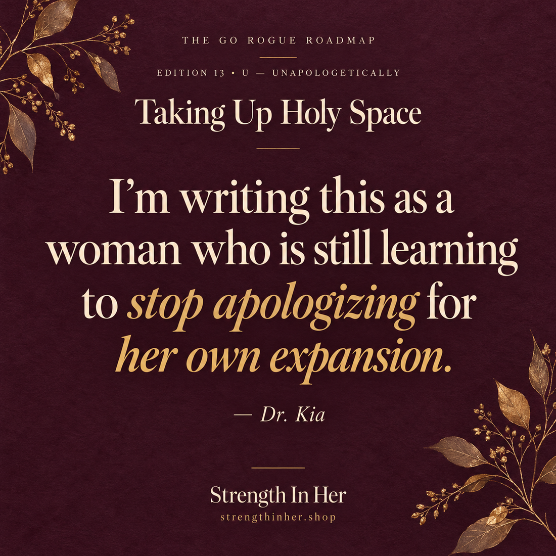 The Rogue Report: Taking Up Holy Space