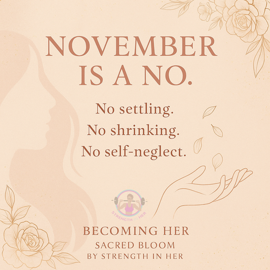 🌿Becoming Her: The Alignment Phase