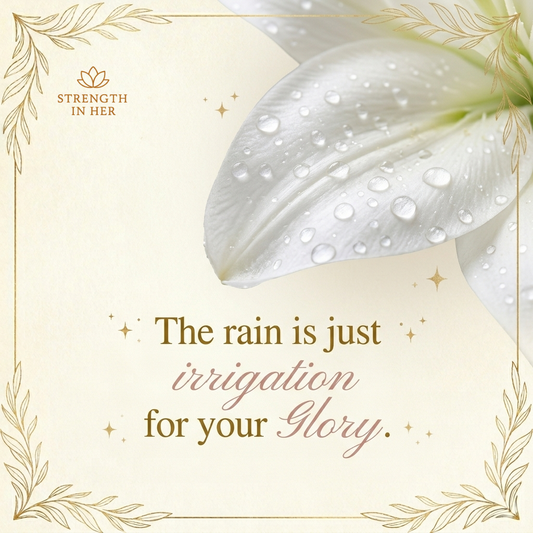 Sacred Seeds: Why Your Rainy Season Is a Gift